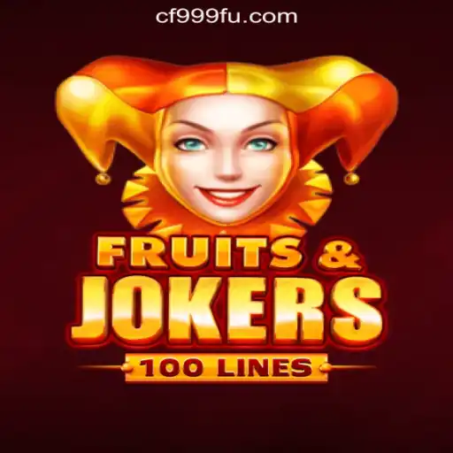 Discover the Thrilling World of FruitsAndJokers100: CF999.COM Oficial Slots Brasil #1