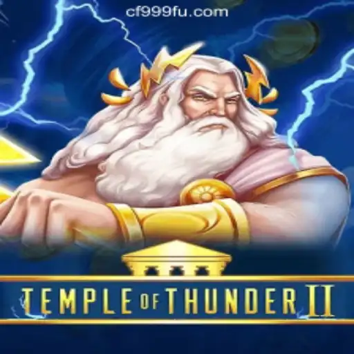 TempleofThunderII: An Electrifying Gaming Experience with CF999.COM Oficial Slots Brasil #1